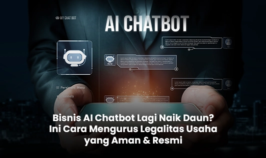 bisnis AI chatbot dan legalitas usaha di Indonesia